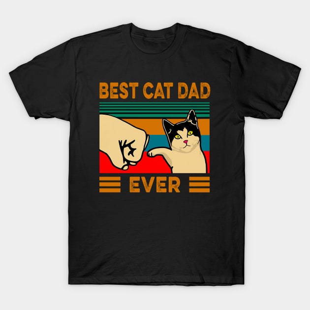 Best cat dad ever T-Shirt by charlesturners